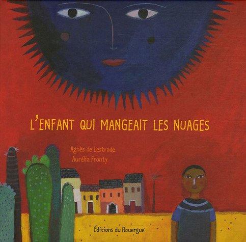 L'enfant qui mangeait des nuages