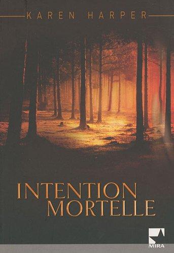 Intention mortelle