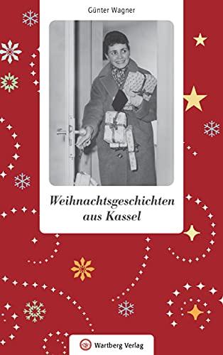 Weihnachtsgeschichten aus Kassel