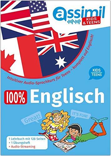 100 % English kids-teens : intuitiver Audio-Sprachkurs für Teens : komplett auf Englisch !