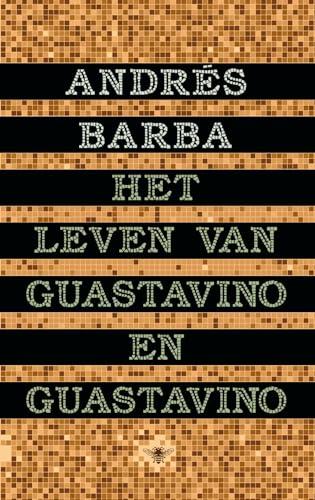 Het leven van Guastavino en Guastavino