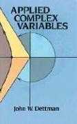 Applied Complex Variables (Mathematics Series)