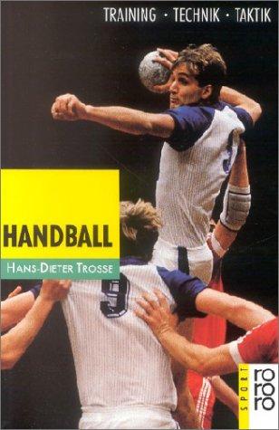 Handball. Training, Technik, Taktik