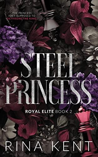 Steel Princess: Special Edition Print (Royal Elite Special Edition, Band 2)