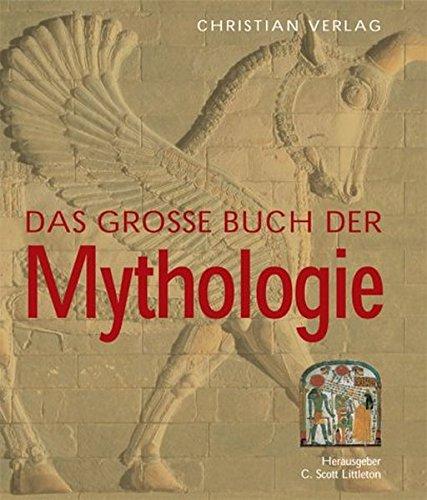 Das große Buch der Mythologie