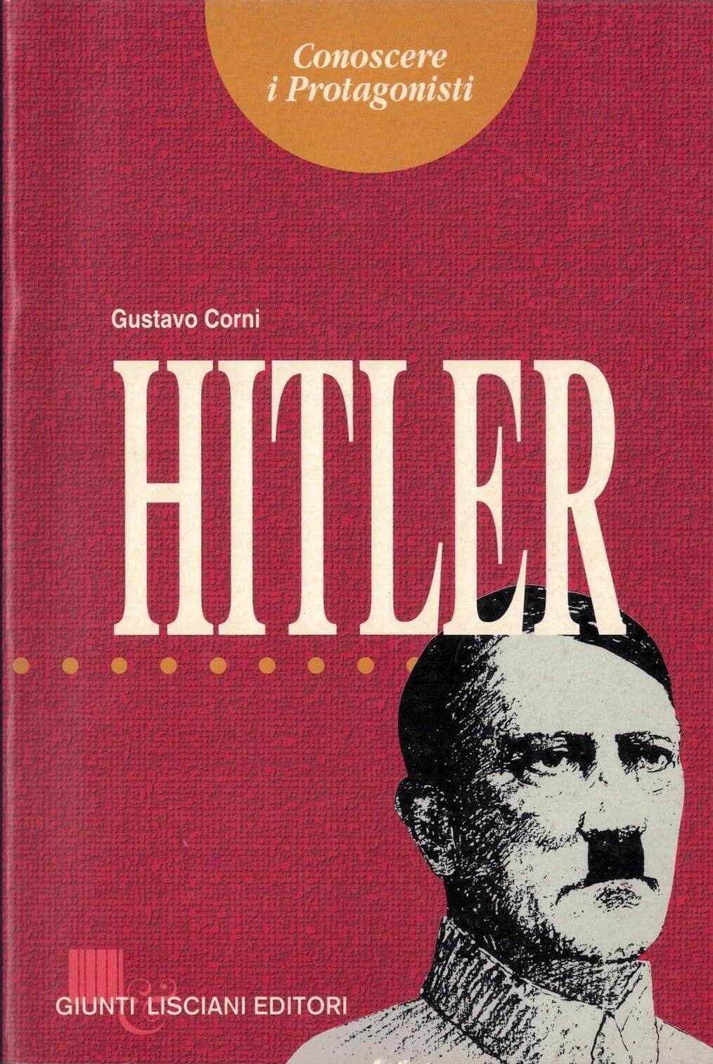 Adolf Hitler (Conoscere i protagonisti)