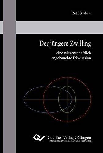 Der jüngere Zwilling: Eine wissenschaftlich angehauchte Diskussion