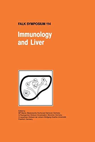 Immunology and Liver (Falk Symposium, 114, Band 114)