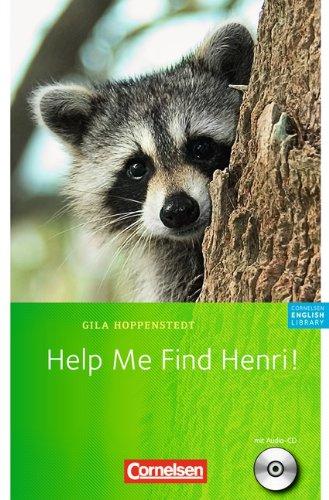 Cornelsen English Library - Fiction: 4./5. Schuljahr, Stufe 1 - Help me find Henri!: Textheft mit CD: 4./5. Schuljahr, Stufe 1. Textheft