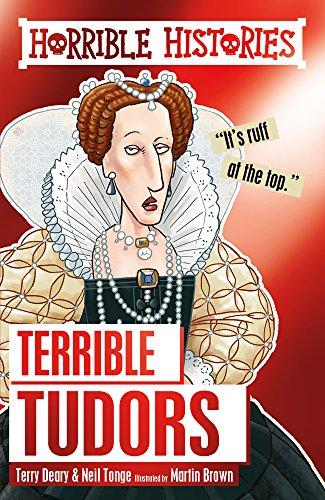 Terrible Tudors (Horrible Histories)