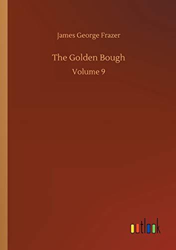 The Golden Bough: Volume 9