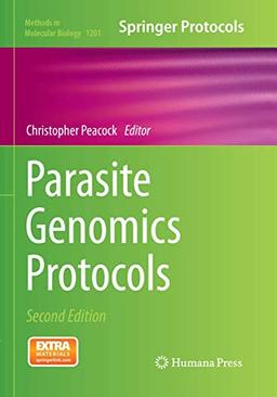 Parasite Genomics Protocols (Methods in Molecular Biology, Band 1201)