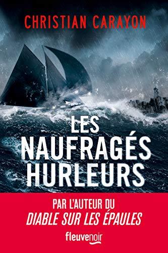 Les naufragés hurleurs