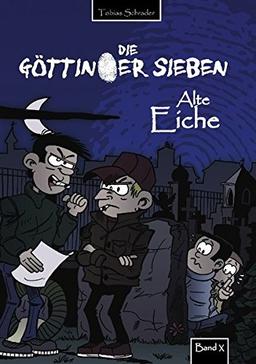 Die Göttinger Sieben: Alte Eiche