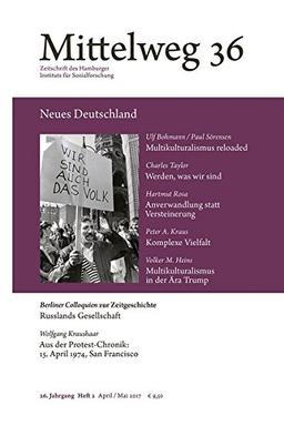 Mittelweg 36, Zeitschrift des Hamburger Instituts für Sozialforschung: Neues Deutschland. Zur Aktualität des Multikulturalismus