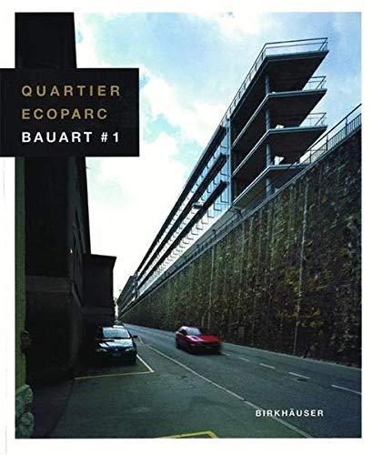 Quartier Ecoparc: Bauart #1