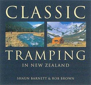 Classic Tramping in New Zealand