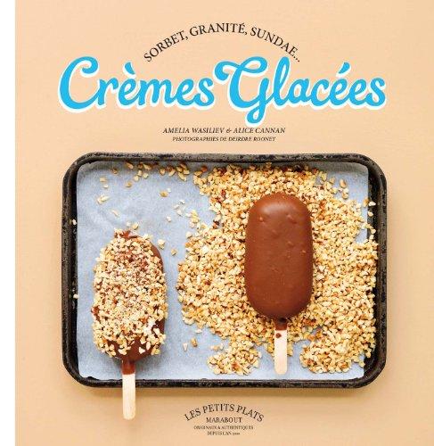 Crèmes glacées : sorbets et gelatos