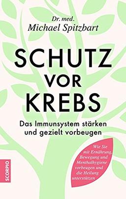 Schutz vor Krebs: Das Immunsystem stärken und gezielt vorbeugen