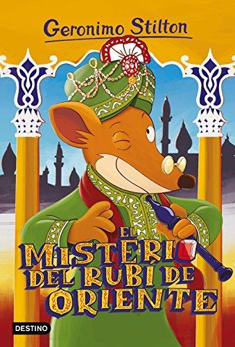 Geronimo Stilton 61. El misterio del rubí de Oriente