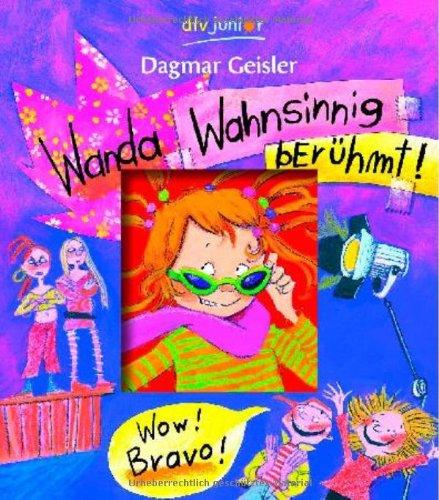 Wanda - wahnsinnig berühmt!