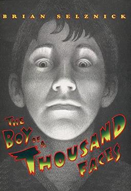 The Boy of a Thousand Faces