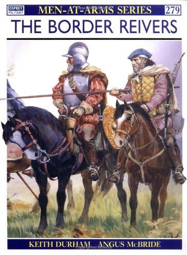 The Border Reivers (Men-at-Arms)