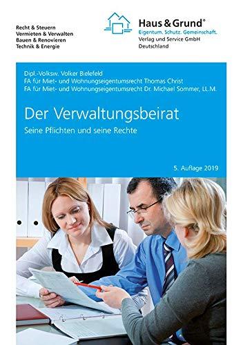 Der Verwaltungsbeirat: Seine Pflichten und seine Rechte