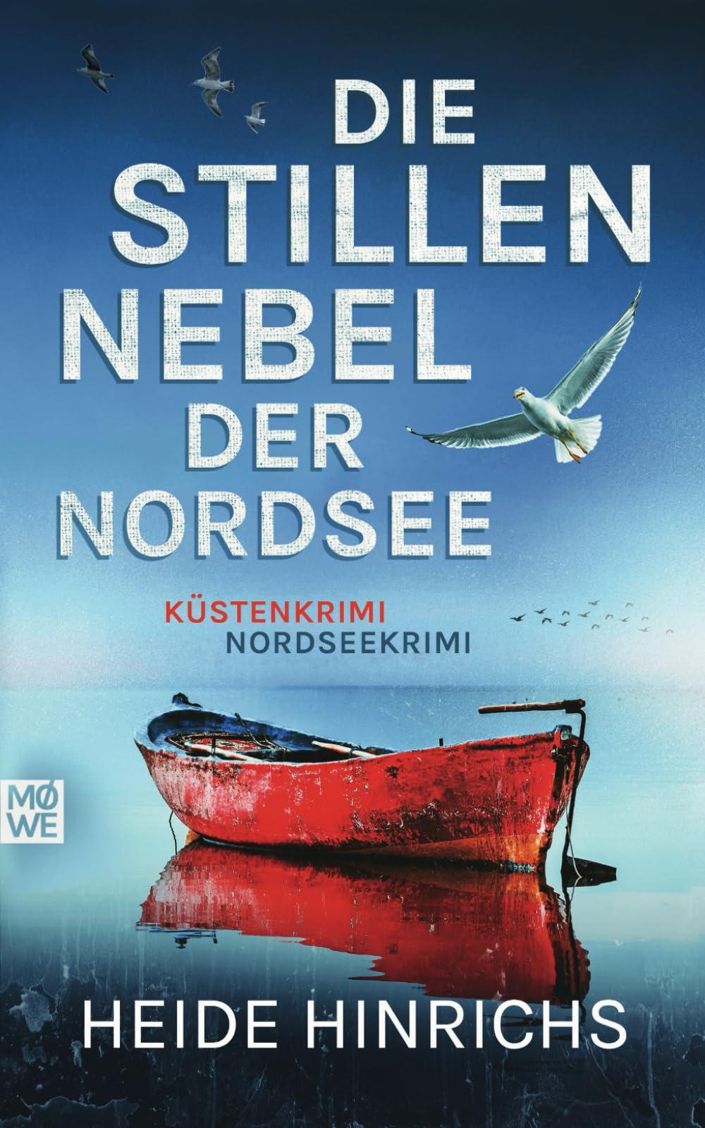 Die stillen Nebel der Nordsee: Küstenkrimi - Nordseekrimi (Nordsee-Krimis mit Koopmann und Neuhof, Band 4)