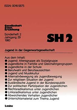 Jugend in der Gegenwartsgesellschaft (German Edition) (Gegenwartskunde - Sonderheft, 2, Band 2)