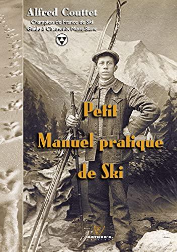 Petit manuel pratique de ski