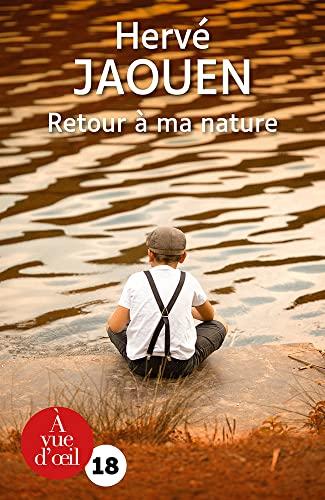 Retour à ma nature : récit