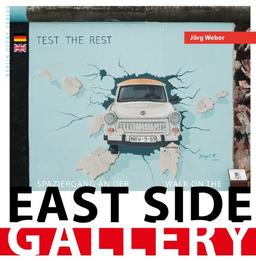 Spaziergang an der East Side Gallery: Walk on the East Side Gallery