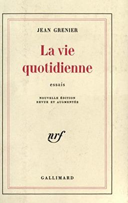 La Vie quotidienne