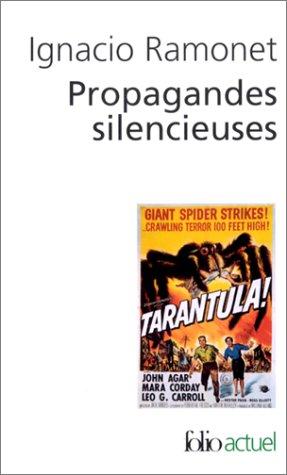 Propagandes silencieuses : masses, télévision, cinéma