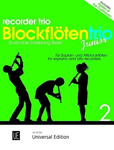 Blockflötentrio Junior für drei Blockflöten (SSA): Ensemble Dreiklang Berlin