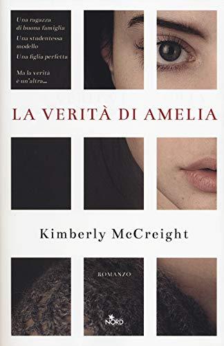 La verità di Amelia (Narrativa Nord)