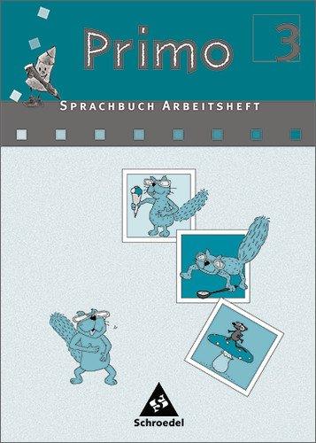 Primo.Sprachbuch: Arbeitsheft 3