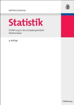 Statistik: Einführung in die computergestützte Datenanalyse