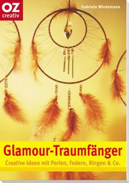 Glamour-Traumfänger