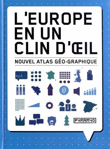 L'Europe en un clin d'œil : nouvel atlas géo-graphique