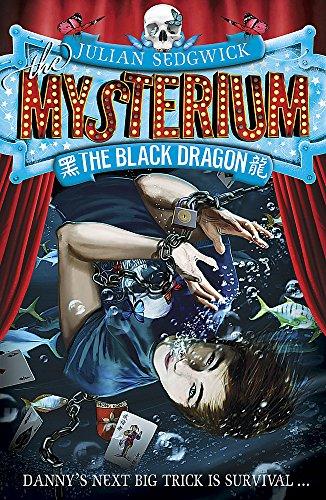 The Black Dragon: Book 1 (Mysterium, Band 1)