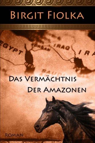 Das Vermächtnis der Amazonen