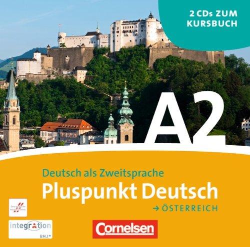 Pluspunkt Deutsch - Österreich: A2: Gesamtband - CDs