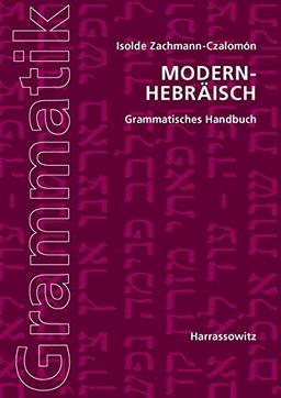 Modern-Hebräisch Grammatisches Handbuch