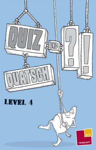 Quiz und Quatsch. Level 4