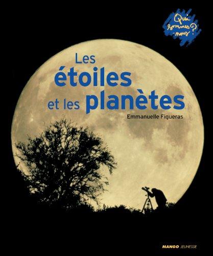 Les étoiles et les planètes