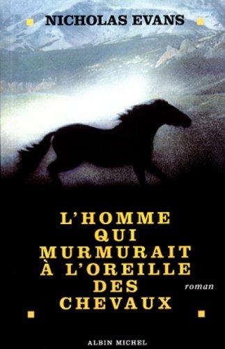 L'homme qui murmurait à l'oreille des chevaux