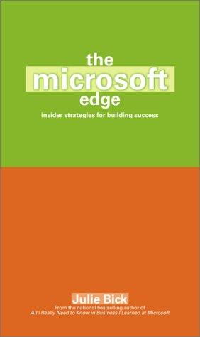 The Microsoft Edge: Insider Strategies for Building Success