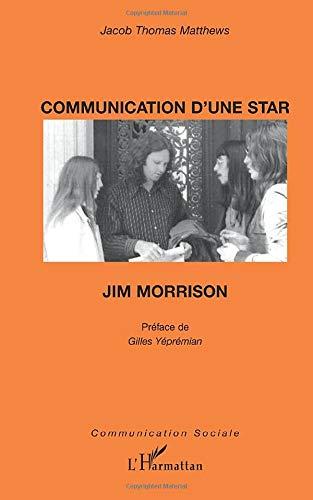 Communication d'une star : Jim Morrison